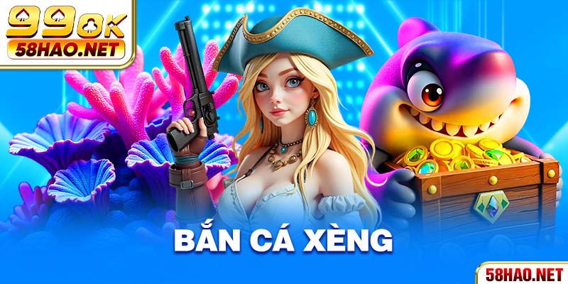 Bắn cá xèng